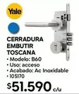 Yale - Cerradura Embutir Toscana