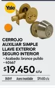 Yale - Cerrojo Auxiliar Simple Llave Exterior Seguro Interior