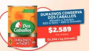 Dos Caballos - Duraznos Conserva
