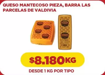 Las Parcelas De Valdivia - Queso Mantecoso, Barra