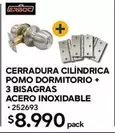 Ceradura Cilindrica Pomo Dormitorio + 3 Bisagras Acero Inoxidable