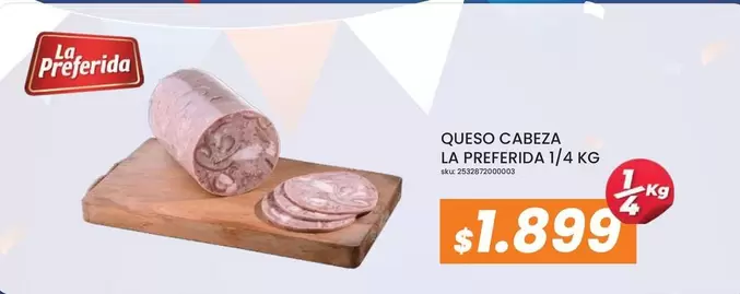 La Preferida - Queso Cabeza