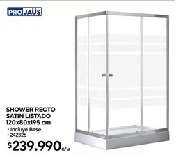 Shower Recto Satin Listado