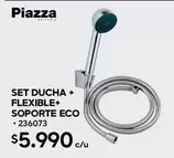 Set Ducha + Flexible+ Soporte Eco