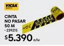 Safety - Cinta No Pasar 50 M