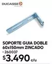 Soporte Doble 60x150mm Zincado