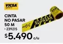Safety - Cinta No Pasar 50 M