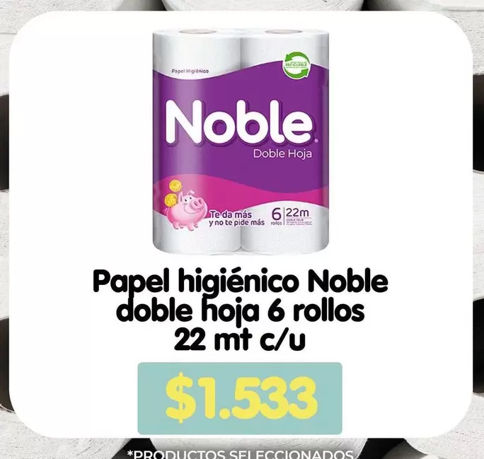 Noble - Papel Higiênico Doble Hoja 6 Rollos 22 Mt C/U