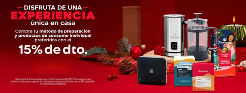 Catálogo Juan Valdez Café | Hasta 15% de dto! | 2025-11-19T00:00:00.000Z - 2025-11-20T00:00:00.000Z