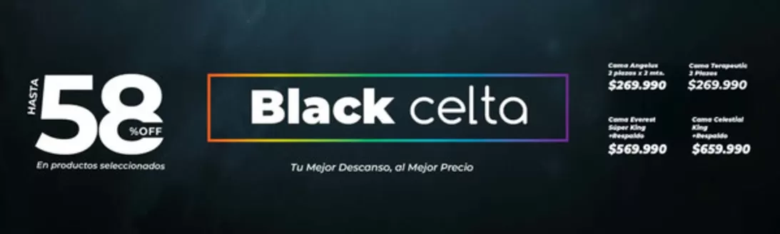 Catálogo Colchones Celta en Las Condes | Black Celta! | 2025-12-02T00:00:00.000Z - 2025-12-06T00:00:00.000Z