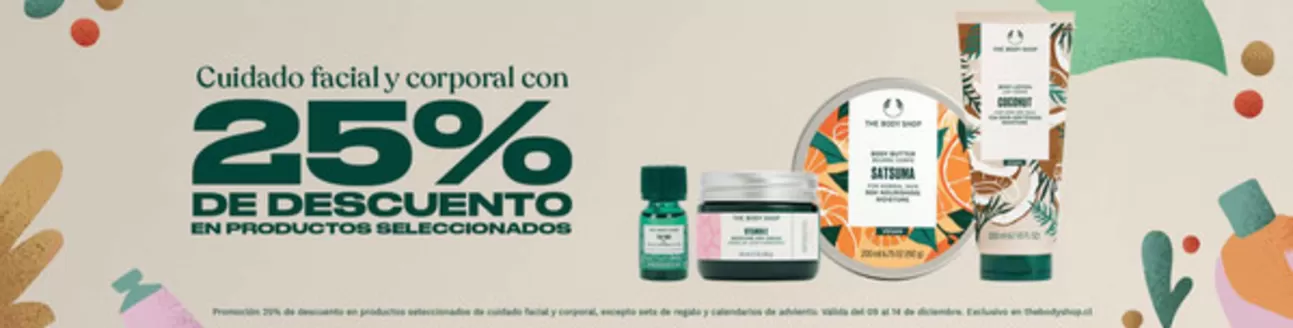 Catálogo The Body Shop en Santiago | Hasta 25% de descuento! | 2025-12-10T00:00:00.000Z - 2025-12-14T00:00:00.000Z