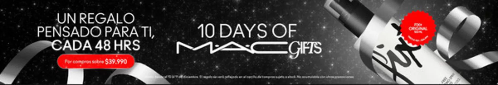 Catálogo MAC Cosmetics | 10 days of MAC gifts! | 2025-12-10T00:00:00.000Z - 2025-12-12T00:00:00.000Z