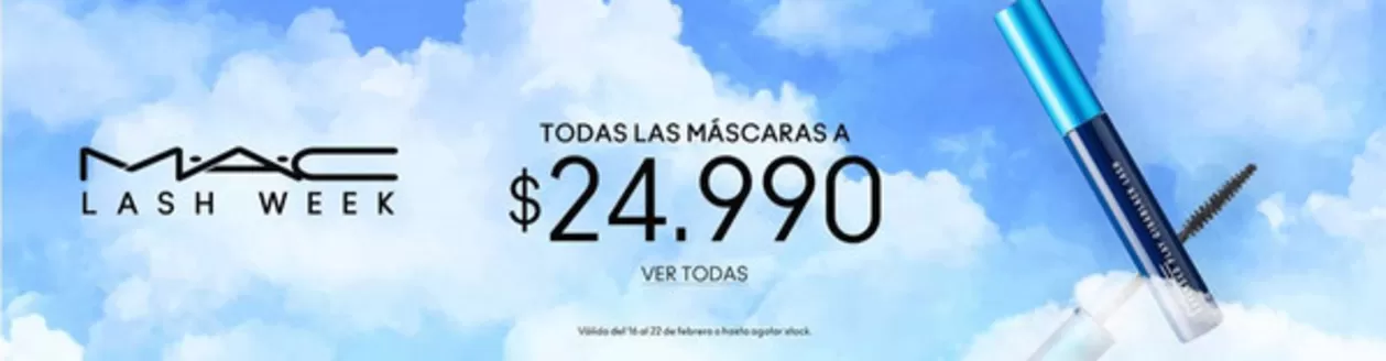 Catálogo MAC Cosmetics en Antofagasta | Lash week! | 2026-02-18T00:00:00.000Z - 2026-02-22T00:00:00.000Z