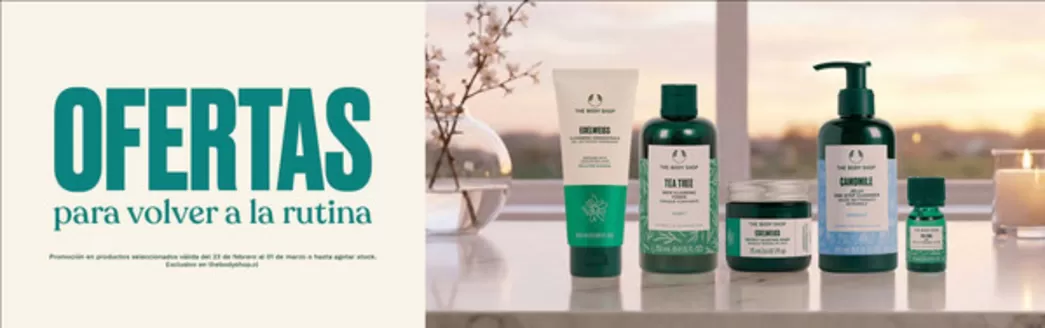 Catálogo The Body Shop en Providencia | Ofertas para volver a la rutina! | 2026-02-24T00:00:00.000Z - 2026-03-01T00:00:00.000Z