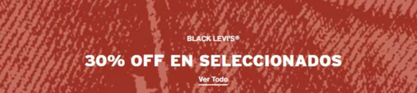 Catálogo Levi's en San Ignacio | 30% Off en seleccionados | 2026-04-01T00:00:00.000Z - 2026-04-05T00:00:00.000Z