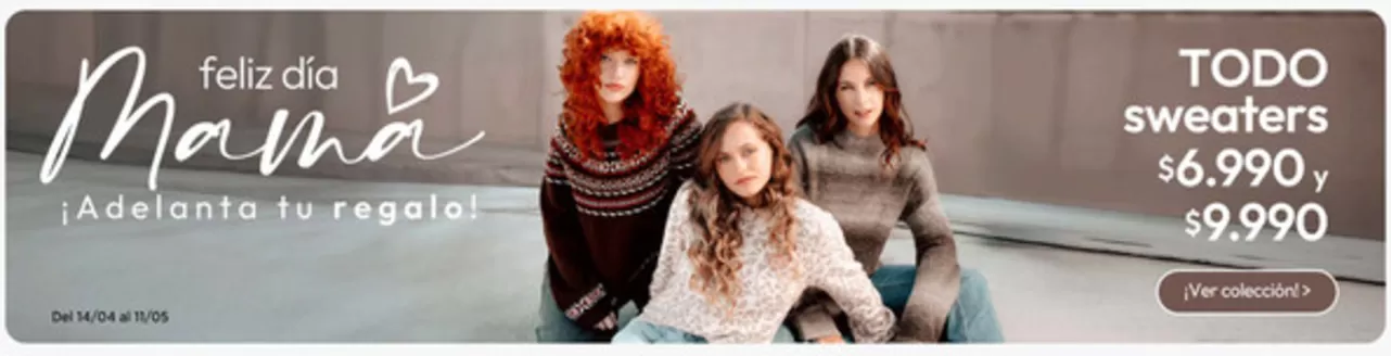 Catálogo Tricot en Lo Barnechea | Feliz día mamá | 2026-04-17T00:00:00.000Z - 2026-05-11T00:00:00.000Z