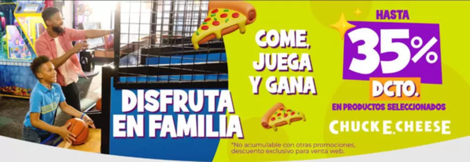 Catálogo Chuck E. Cheese´s | Hasta 35% dcto! | 2026-05-05T00:00:00.000Z - 2026-05-24T00:00:00.000Z