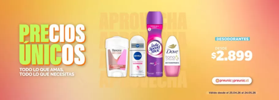 Catálogo PreUnic en Santiago | Descubre ofertas atractivas | 2026-04-25T00:00:00.000Z - 2026-05-24T00:00:00.000Z