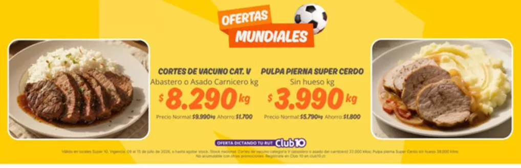 Catálogo Super 10 en Los Ángeles | Ofertas Mundiales | 2026-07-10T00:00:00.000Z - 2026-07-15T00:00:00.000Z