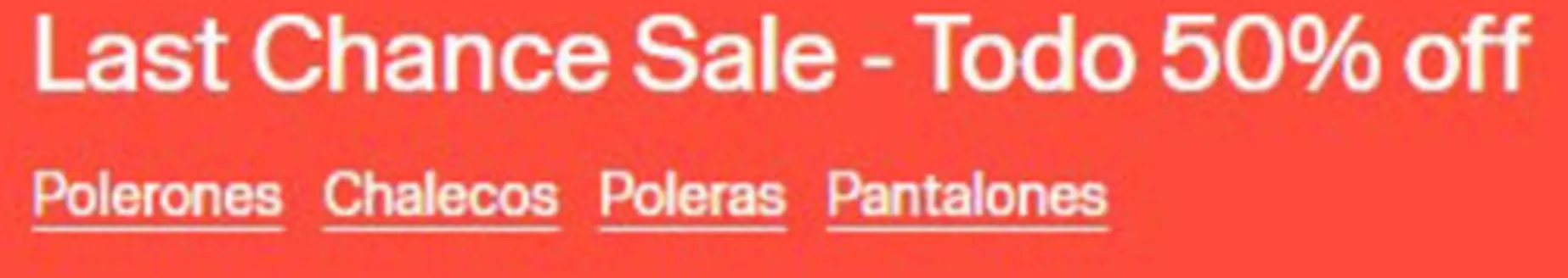 Catálogo GAP | Last Chance Sale - Todo 50% Off | 2026-08-10T00:00:00.000Z - 2026-08-31T00:00:00.000Z
