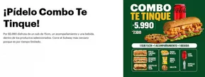 Catálogo Subway en La Florida | Pídelo combo te tinque! | 2025-04-10T00:00:00.000Z - 2025-08-31T00:00:00.000Z