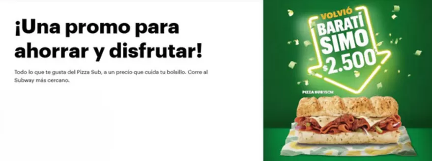 Catálogo Subway en Santiago | Una promo para ahorrar y disfrutar! | 2025-09-19T00:00:00.000Z - 2025-12-17T00:00:00.000Z