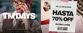 TM days! Hasta 70% Off.