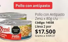 Zenú - Pollo con Antipasto