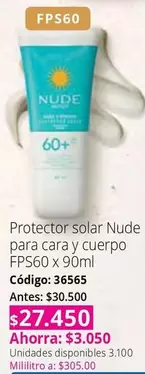 Nude - Protector solar para cara y cuerpo FPS60 x 90ml