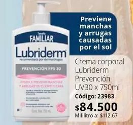Lubriderm - Crema corporal Prevención UV30 x 750ml