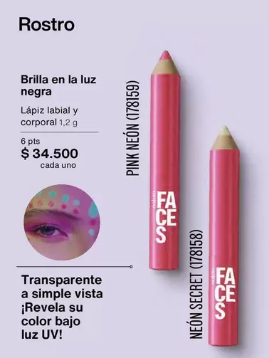 PINK NEÓN (178159), NEÓN SECRET (178158)