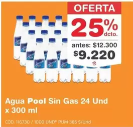 Pool - Agua  Sin Gas 24 Und