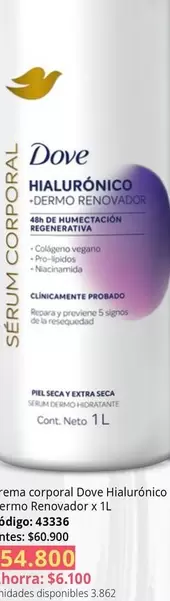 Dove - Hialurónico Dermo Renovador x 1L 43336