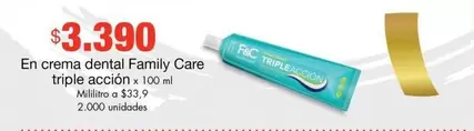 Family Care - En crema dental triple acción
