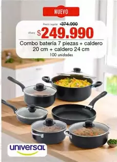 Universal - Combo bateria 7 piezas + caldero 20 cm + caldero 24 cm