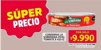La Soberana - CONSERVA LA SOBERANA OVAL TOMATE