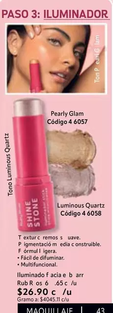 Ton - Iluminador Pearly Glam Código 4 6057, Luminous Quartz Código 4 6058