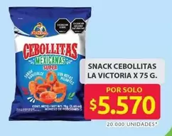La Victoria - SNACK CEBOLLITAS