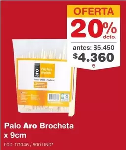 Aro - Palo  Brocheta x 9cm