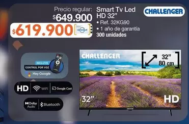 Challenger - Smart Tv Led HD 32" Ref. 32KG90