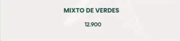 MIXTO DE VERDES