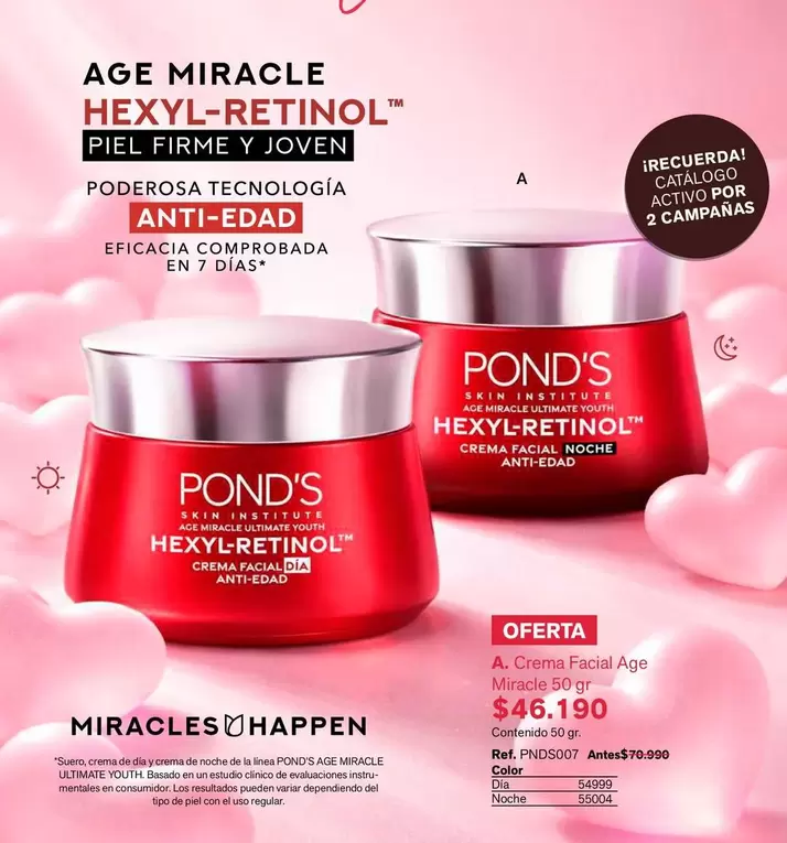 Pond's - AGE MIRACLE HEXYL-RETINOL
CREMA FACIAL NOCHE ANTI-EDAD