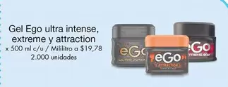 Ego - Gel  ultra intense, extreme y attraction