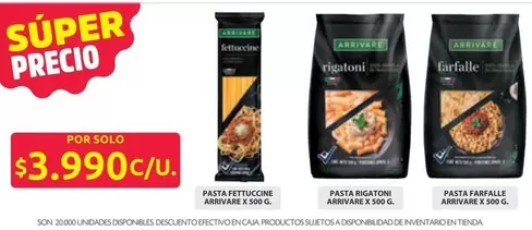 Arrivare - Pasta Fettuccine, Pasta Rigatoni, Pasta Farfalle