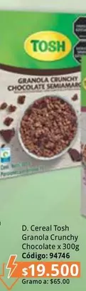 Tosh - D. Cereal Granola Crunchy Chocolate x 300g Código: 94746