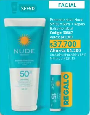Nude - Protector solar SPF50 x 60ml + Regalo Bálsamo labial Código: 30667