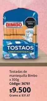 Bimbo - Tostados de mantequilla x 300g Código: 36761