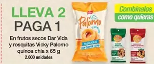 Dar Vida / Vicky - En Frutos Secos Y Rosquitas Palomo Quinoa Chia