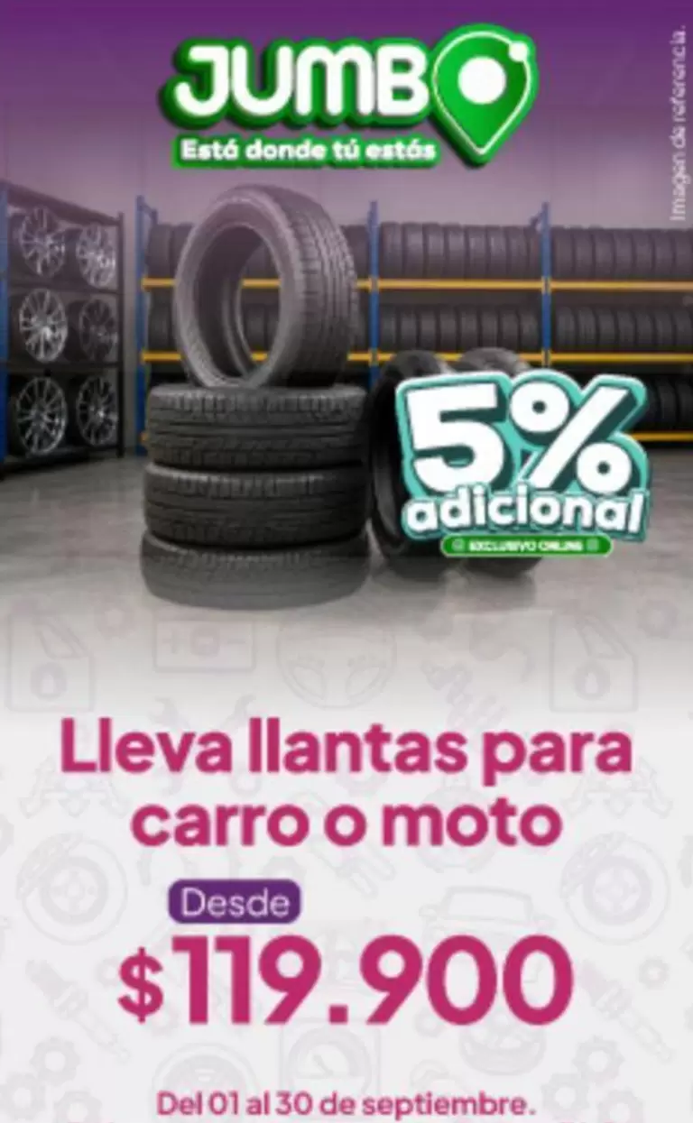 Jumbo - Llantas para carro o moto