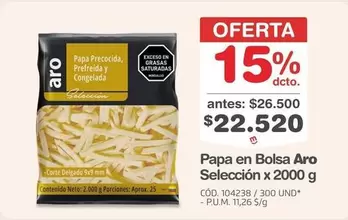 Aro - Papa en Bolsa Selección x 2000 g CÓD. 104238 / 300 UND - P.U.M 11,26 S/G